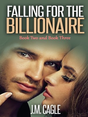 cover image of Falling for the Billionaire, Book 2 and Book 3